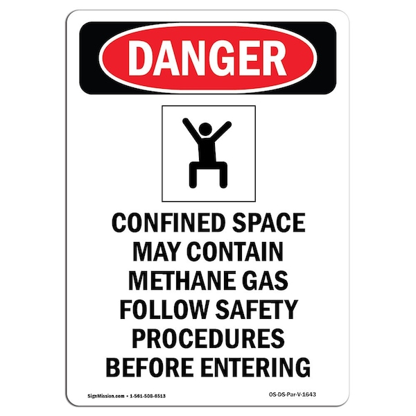 OSHA Danger Sign, Confined Space May, 10in X 7in Aluminum, 7" W, 10" H, Portrait